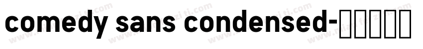 comedy sans condensed字体转换